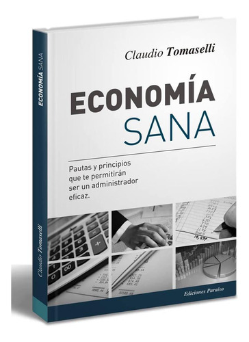 Economía Sana - Claudio Tomaselli 