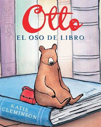 El Oso De Libro Otto, De Cleminson Katie. Editorial Juventud Editorial, Tapa Blanda En Español, 1900