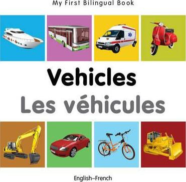 Libro My First Bilingual Book - Vehicles (english-french)...