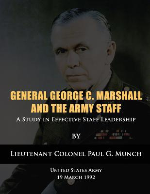 Libro General George C. Marshall And The Army Staff: A St...