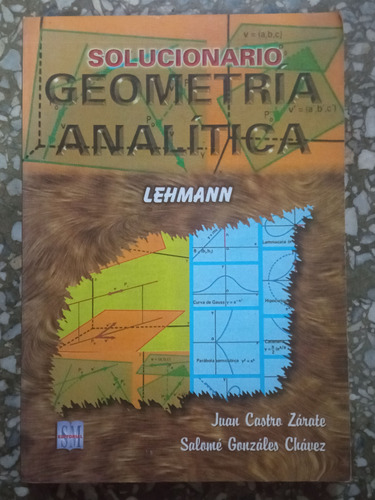 Solucionario Geometría Analítica - Lehmann 