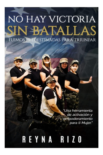 Libro: No Hay Victoria Sin Batallas (spanish Edition)