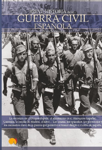 Breve Historia De La Guerra Civil Española - Iñigo Bolinaga