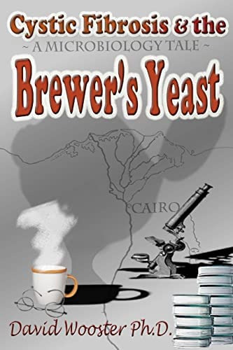 Libro: Cystic Fibrosis & The Brewerøs Yeast: A Microbiology