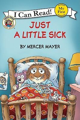 Libro Little Critter: Just A Little Sick - Mercer Mayer