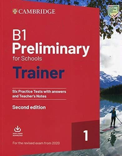 B1 Preliminary For Schools Trainer 1-six Prac W/ans *rev2020