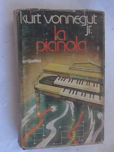 La Pianola Kurt Vonnegut Jr. Tapa Dura Autor Cuna De Gato