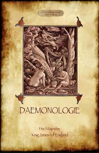 Daemonologie - With Original Illustrations, De King James I Of England. Editorial Aziloth Books, Tapa Blanda En Inglés, 2012