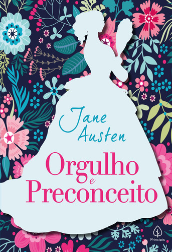 Livro Orgulho e preconceito, de Jane Austen. Editorial Principis, Capa Dura, Edição 1 em Português, 2021
