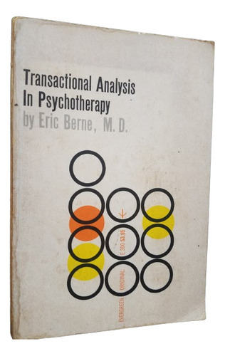 Transactional Analisys In Psychoterapy Eric Berne En Ingles