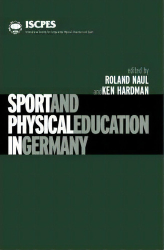 Sport And Physical Education In Germany, De Ken Hardman. Editorial Taylor Francis Ltd, Tapa Blanda En Inglés