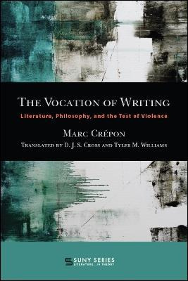 Libro Vocation Of Writing, The : Literature, Philosophy, ...