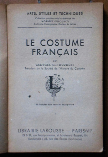 Libro En Francés: Le Costume Francais / Georges G. Toudouze