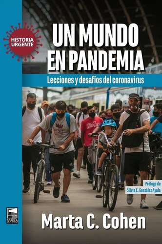 Un Mundo En Pandemia - Marta Cohen - Asunto Impreso - Libro