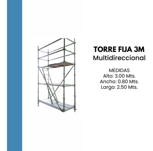 Andamio Multidireccional Alto 3mt Fijo - 7 Días Mínimo 