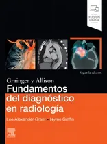 Comprar Grant Fundamentos Del Diagnóstico En Radiología 2da Edición