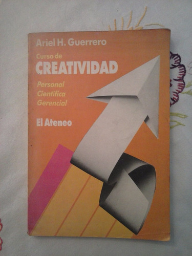 Curso De Creatividad Personal Cientifica Gerencial  Guerrero