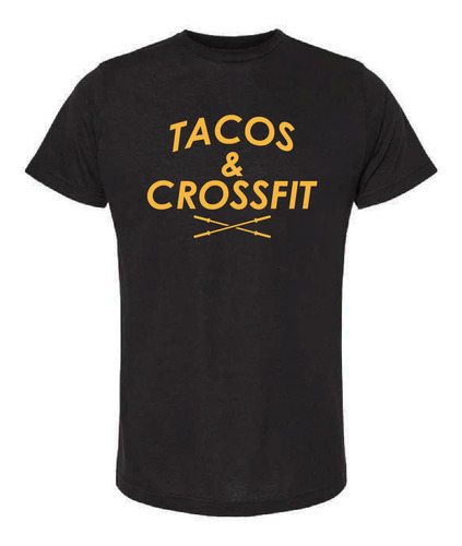 Tacos & Crossfit Playera