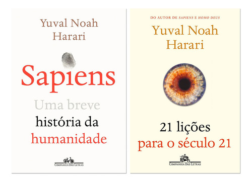 Sapiens | 21 Lições Para O Século 21: Uma Breve História Da Humanidade, De Yuval Noah Harari. Série Yuval Noah Harari, Vol. 1. Editora Companhia Das Letras, Capa Mole, Edição 1 Em Português, 2021