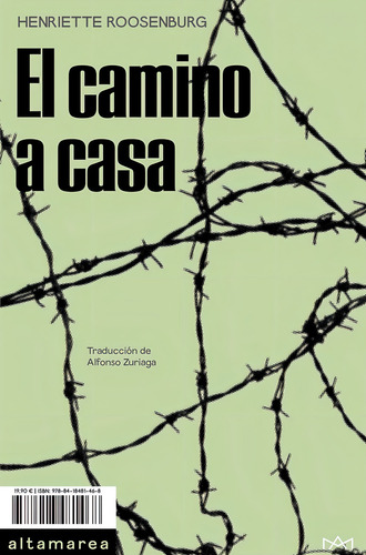 El Camino De Vuelta, De Roosenburg, Henriette. Editorial Altamarea Ediciones, Tapa Blanda En Español