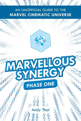 Libro Marvellous Synergy: Phase One - An Unofficial Guide...