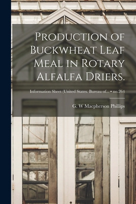 Libro Production Of Buckwheat Leaf Meal In Rotary Alfalfa...