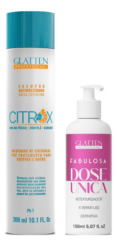 Glatten Citrox Shampoo E Fabulosa Dose Única Retexturizador