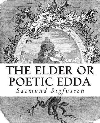 Libro The Elder Or Poetic Edda (illustrated) - Saemund Si...