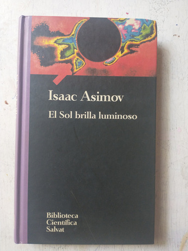 El Sol Brilla Luminoso Isaac Asimov