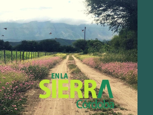 Imagen 2 de 15 de Loteo En La Sierra La Paz Córdoba