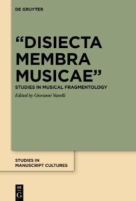 Libro Disiecta Membra Musicae : Studies In Musical Fragme...