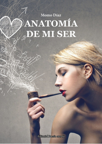 Libro Anatomãa De Mi Ser