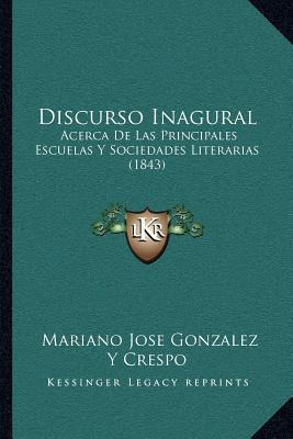 Libro Discurso Inagural : Acerca De Las Principales Escue...