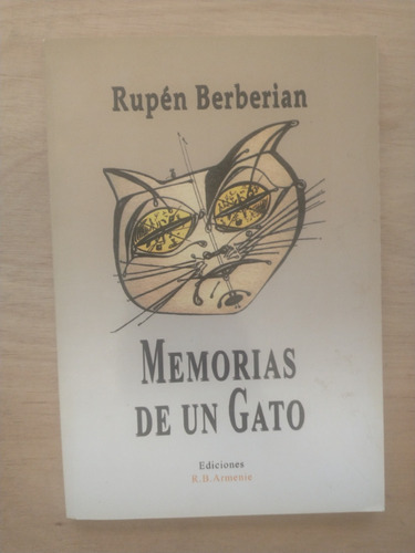 Memorias De Un Gato - Rupén Berberian