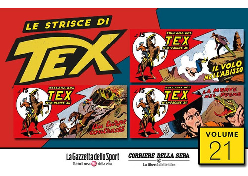 Le Strisce Di Tex Nº 21 - Em Italiano - Sergio Bonelli Editore - Formato 8 X 17 - Capa Mole - 2022 - Bonellihq Cx58 G23