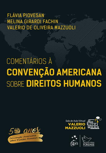 Comentários à Convenção Americana sobre Direitos Humanos, de Piovesan, Flávia. Editorial Editora Forense Ltda., capa mole em português, 2019