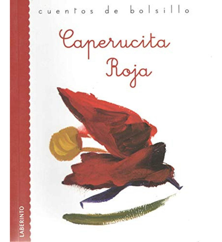 Caperucita Roja - Grimm,jacobo