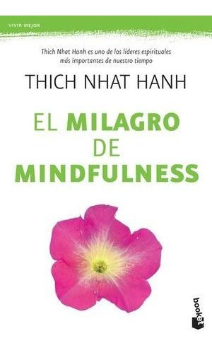 Libro El Milagro Del Mindfulness Original