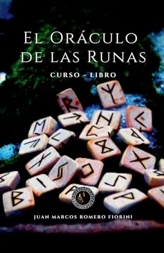 Oráculo De Las Runas Curso - Libro (spanish Edition)