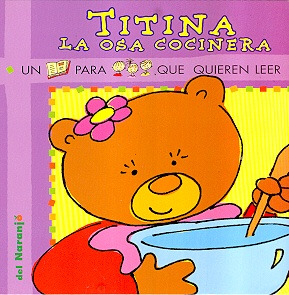 Colección Yo Leo. Titina La Osa Cocinera - Ana Iriarte