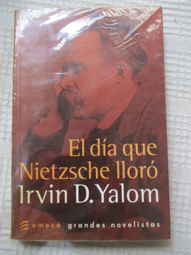 Irvin Yalom - El Día Que Nietzsche Lloró