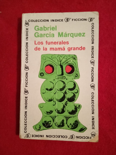 Los Funerales De La Mamá Grande García Márquez 