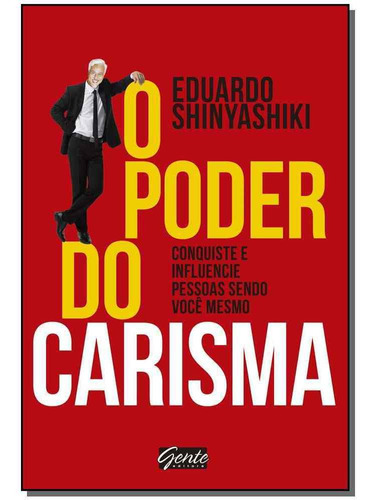 O Poder Do Carisma