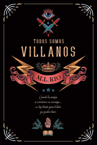 Todos Somos Villanos - Rio, M. L.