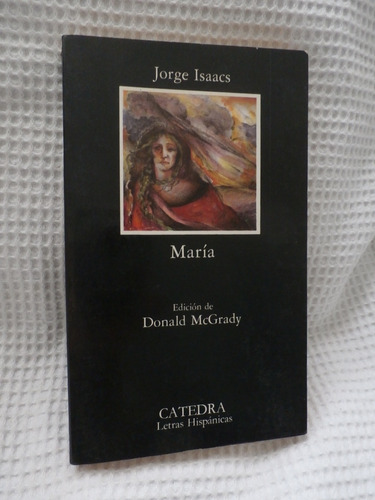 Maria.  Jorge Isaacs