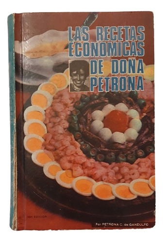 Libro Las Recetas Económicas De Doña Petrona Original Cocina