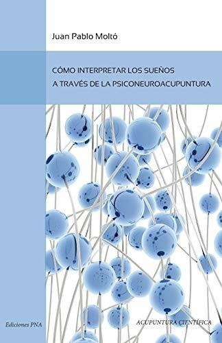 Los Suenos: Interpretacion, Analisis, Significado