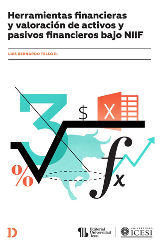 Herramientas Financieras Y Valoración De Activos Y Pasivo...