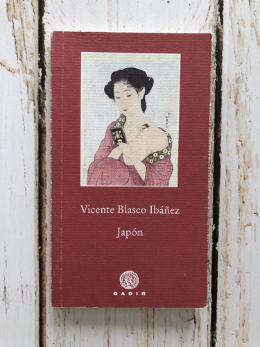 Japón / Vicente Blasco Ibáñez