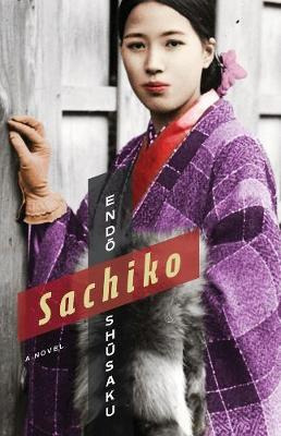 Libro Sachiko : A Novel - Shusaku Endo